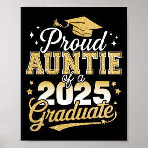 Proud Auntie Of A Cl Of 2025 Graduate Senior Gradu Poster