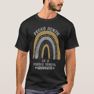 Proud Auntie Of A Middle School Graduate Rainbow T-Shirt