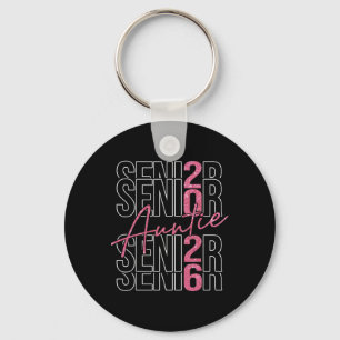 Proud Auntie Of Senior 2026 Cl Of 2026 Graduation Keychain