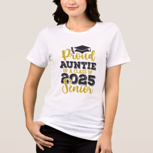 Proud Auntie of the Class of 2025 Graduate Tri-Blend Shirt