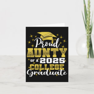 Proud Aunty Of 2025 College Graduate Family 24 Gra Card
