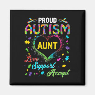Proud Autism Aunt Love Support Accept Help Awarene Magnet