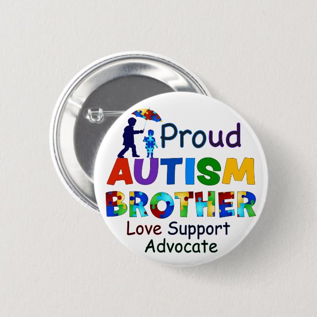 Proud Autism Brother 2 Inch Round Button (Front & Back)
