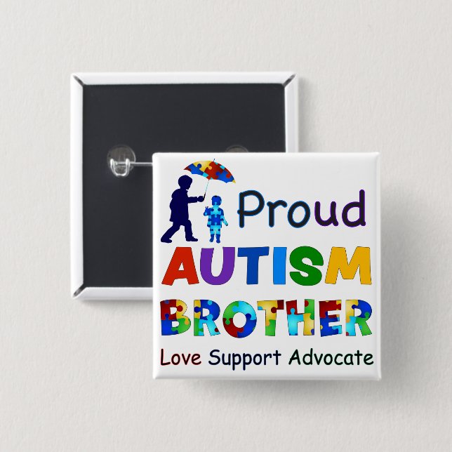 Proud Autism Brother 2 Inch Square Button (Front & Back)