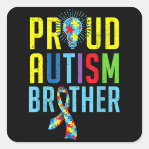 Proud Autism Brother Sibling Autism Awareness T-S Square Sticker