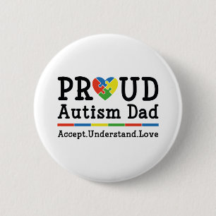 Proud Autism Dad 2 Inch Round Button