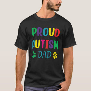 Proud Autism Dad Awareness Colourful Puzzle Piece T-Shirt