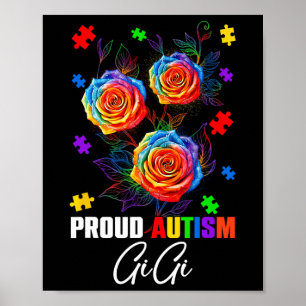Proud Autism Gigi Rose Flowers And Puzzles Autism Poster