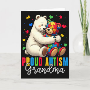 Proud Autism Grandma Bear Autism Awareness Son Dau Card