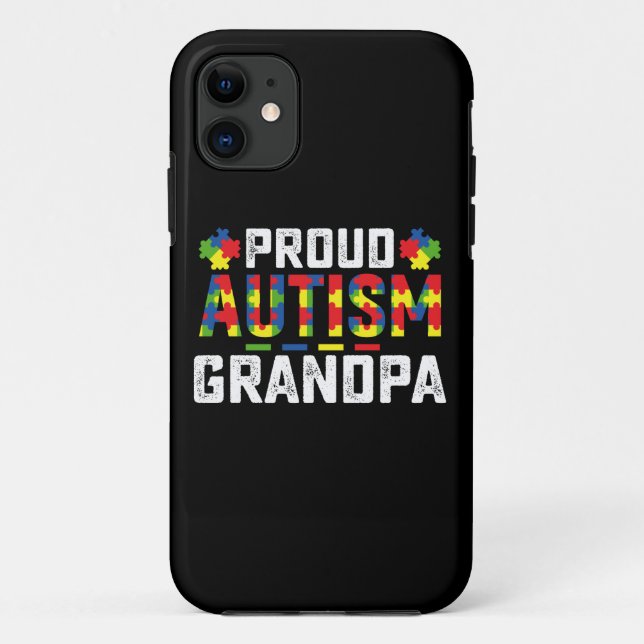 Proud Autism Grandpa Awareness Autistic Family Case-Mate iPhone Case (Back)