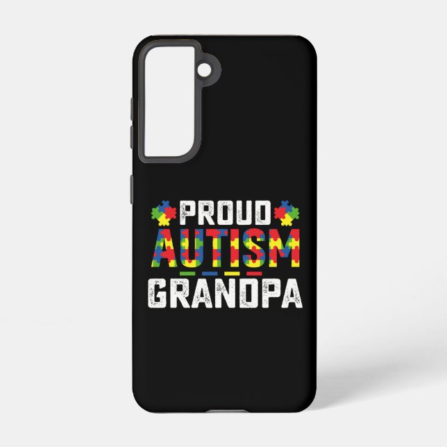 Proud Autism Grandpa Awareness Autistic Family Samsung Galaxy S21 Case (Back)