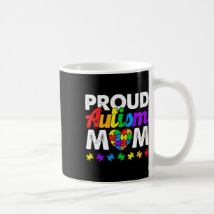 Proud Autism Mom Autism Awareness Acceptance Colou Coffee Mug
