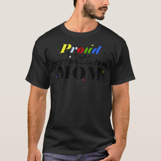 Proud autism mom autism awareness month 2021 natio T-Shirt