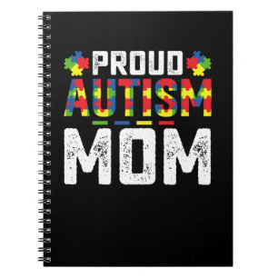 Proud Autism Mom Awareness Autistic Family Notebook