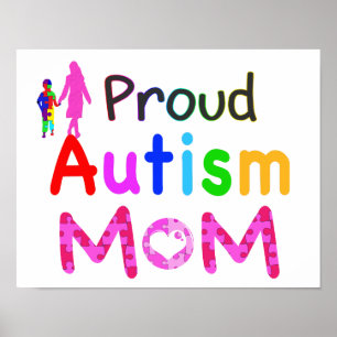 Proud Autism Mom Poster