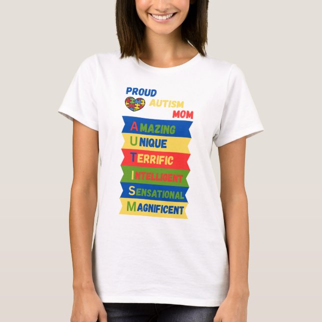 Proud autism mom T-Shirt (Front)
