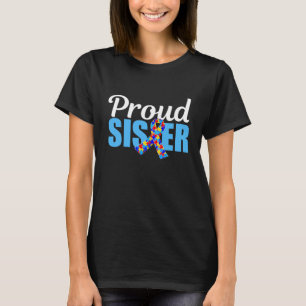 Proud Autism Sister Blue Awareness Ribbon Cute T-Shirt