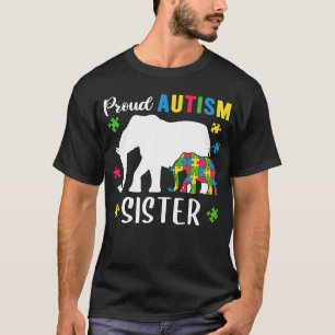 Proud Autism Sister Siblings Autism Awareness Sis T-Shirt
