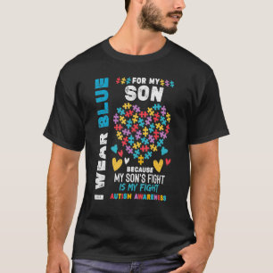 Proud Autistic Dad I Wear Blue For My Son Autism A T-Shirt