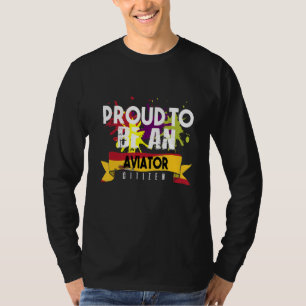 Proud aviator citizen Profession career worker wor T-Shirt