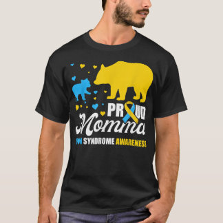 Proud Bear Momma Down Syndrome Awareness Shirts, T T-Shirt