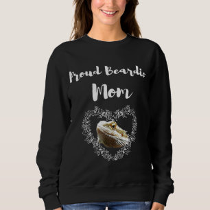 Proud Beardie Mom Bearded Dragon Sweatshirt