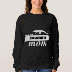 Proud Beardie Mom Bearded Dragon Sweatshirt