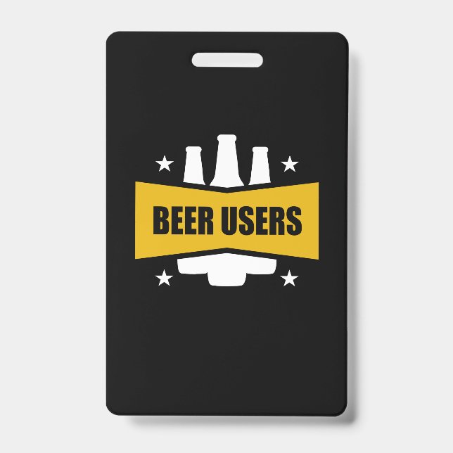 Proud Beer Users Badge (Front)