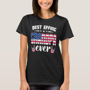 proud best effing grandpa ever US flag papa tee