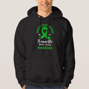 Proud Best Friend Warrior Traumatic Brain Injury A Hoodie