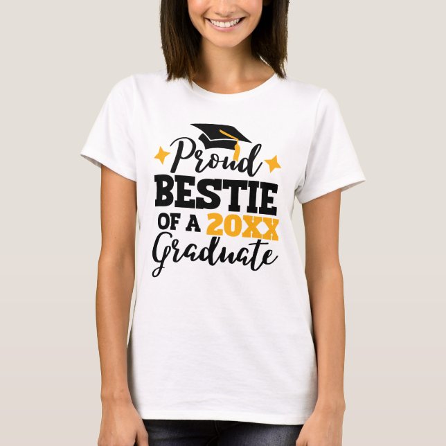 Proud Bestie of a 2022 graduate black gold tassel T-Shirt (Front)