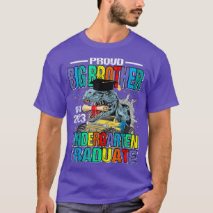 Proud Big Brother Of A 2023 Kindergarten Graduate T-Shirt