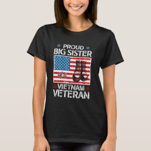 Proud Big Sister Of Vietnam Veteran Patriotic Usa T-Shirt