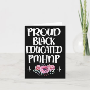 Proud Black Educated Pmhnp Psychiatric Nurse Pract Card
