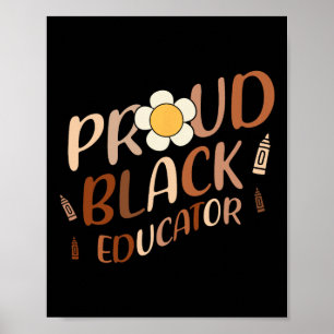 Proud Black Educator Groovy Teacher Black History Poster