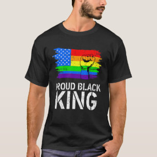 Proud Black King Dad Fathers Day Lgbt Gay Pride Ra T-Shirt