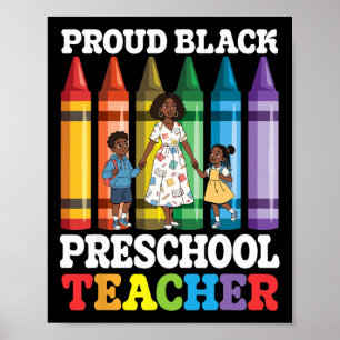Proud Black Preschool Teacher With Students Ck To  Poster