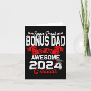 Proud Bonus Dad Of A 2024 Graduate 24 Graduation Card