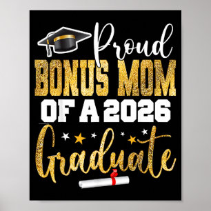 Proud Bonus Mom Class 2026 Illustration Poster