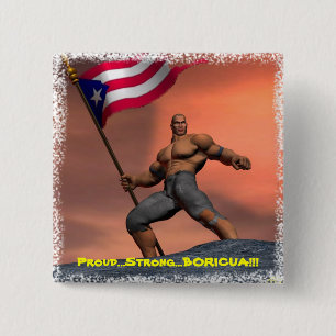 Proud Boricua!!! 2 Inch Square Button