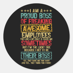 Proud Boss Employee Appreciation Retro Design For Classic Round Sticker