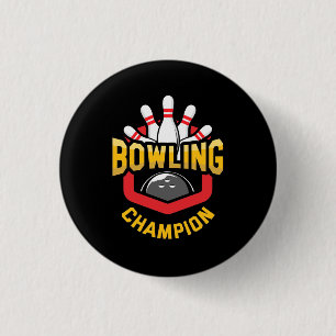 Proud Bowling Champion 1 Inch Round Button