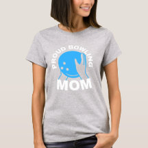 Proud Bowling Mom