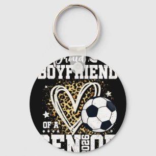 Proud Boyfriend Of A 2026 Senior Soccer Graduation Keychain