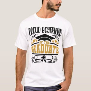 Proud Boyfriend Of The Graduate T-Shirt
