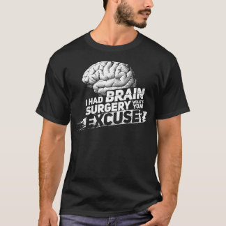 Proud Brain Surgery Survivor T-Shirt