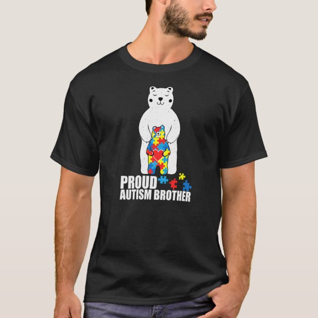 Proud Brother Bear Autism Awareness Puzzle Piece F T-Shirt (Front)