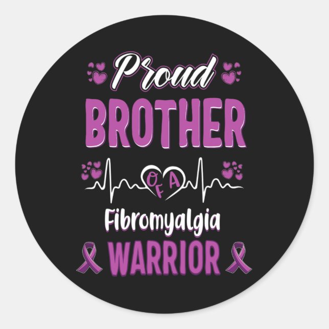Proud Brother Fibromyalgia Warrior Awareness Ribbo Classic Round Sticker (Front)