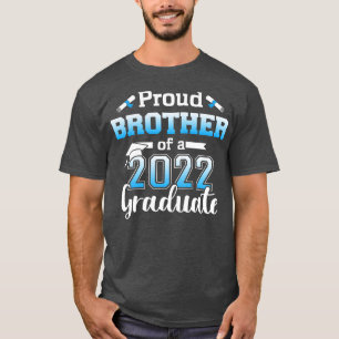 Proud brother of a 2022 senior graduation class T-Shirt