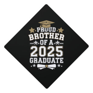 Proud Brother Of A 2025 Graduate Graduation Family Cap Topper